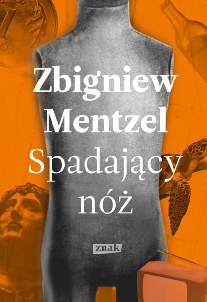 Spadający nóż - Zbigniew Mentzel | okładka