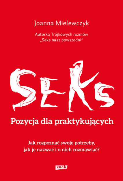 Seks. Pozycja dla praktykujących - Joanna Mielewczyk | okładka