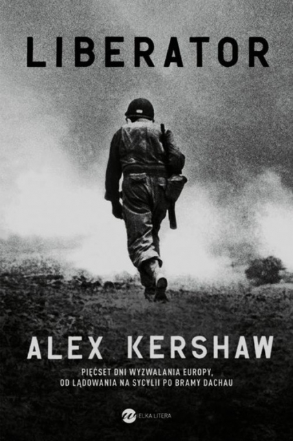 Liberator - Alex Kershaw | okładka