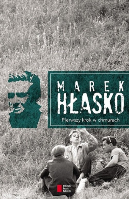 Pierwszy krok w chmurach - Marek Hłasko | okładka