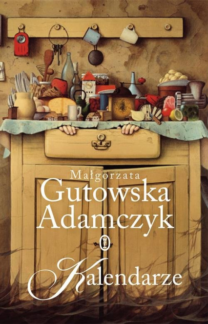 Kalendarze - Małgorzata Gutowska-Adamczyk | okładka