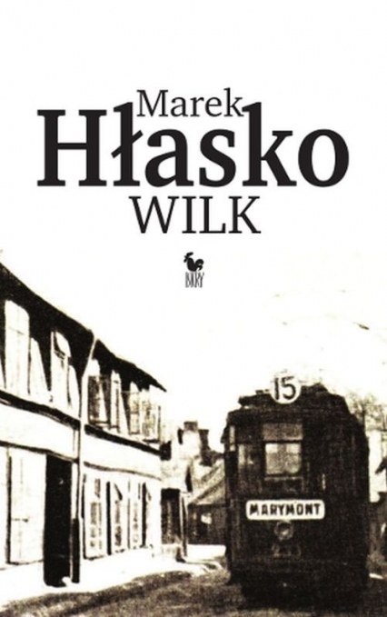 Wilk  - Marek Hłasko | okładka