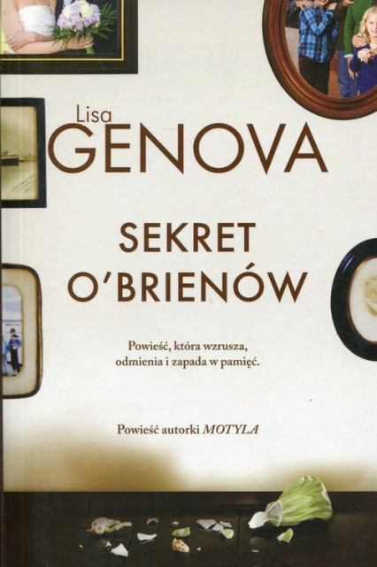 Sekret O’Brienów - Lisa Genova | okładka