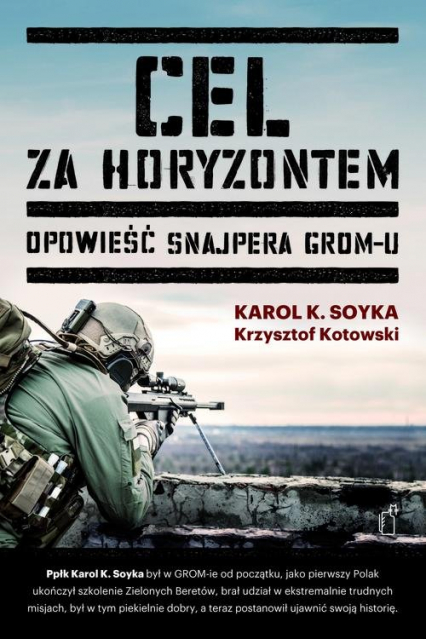Cel za horyzontem - Karol Soyka, Krzysztof Kotowski | okładka