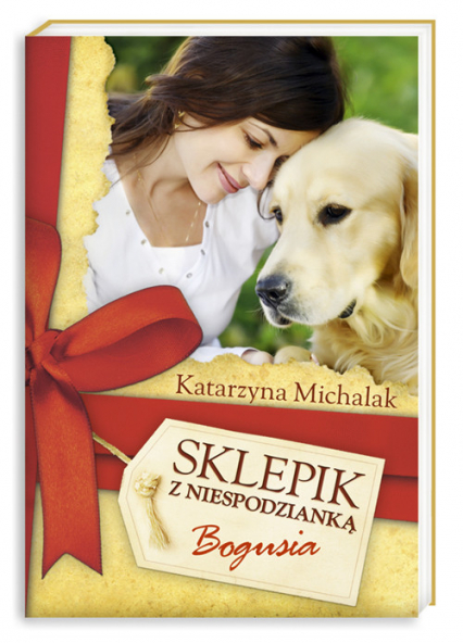 Sklepik z Niespodzianką. Bogusia - Katarzyna Michalak | okładka