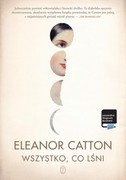 Wszystko, co lśni  - Eleanor  Catton | okładka