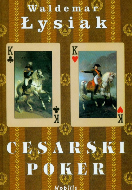Cesarski poker - Waldemar Łysiak | okładka