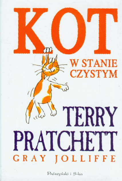 Kot w stanie czystym - Terry Pratchett, Gray Jolliffe | okładka