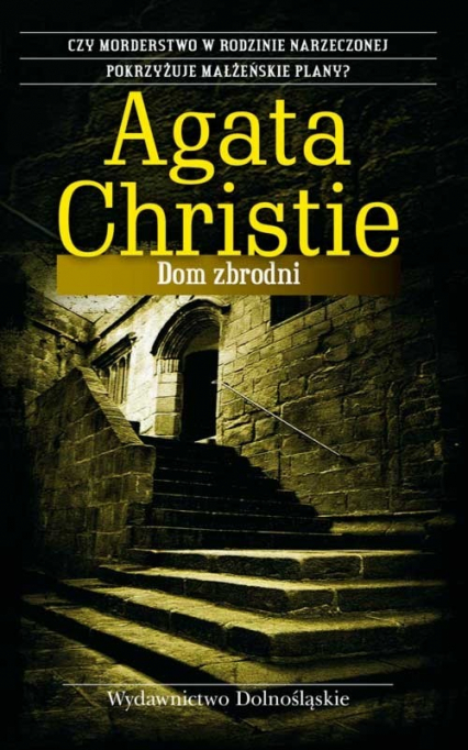 Dom zbrodni - Agata Christie | okładka