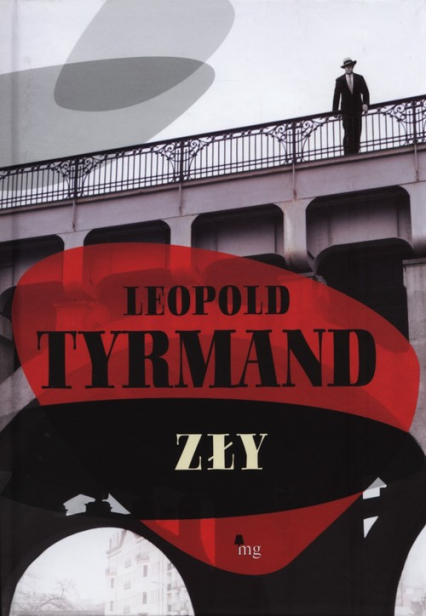 Zły - Leopold Tyrmand | okładka