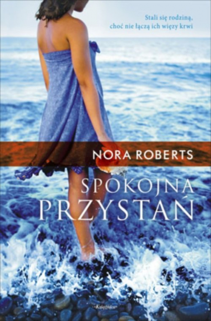 Spokojna przystań - Nora Roberts | okładka