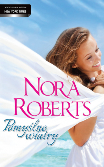 Pomyślne wiatry - Nora Roberts | okładka