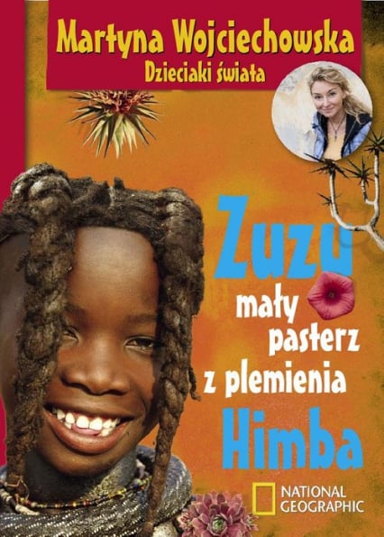 Zuzu, mały pasterz z plemienia Himba - Martyna Wojciechowska | okładka