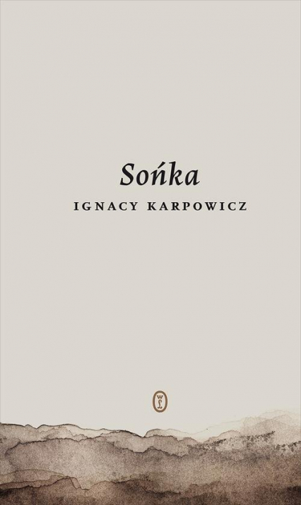 Sońka - Ignacy Karpowicz | okładka