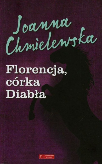 Florencja - córka Diabła - Joanna Chmielewska | okładka