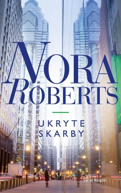 Ukryte skarby - Nora Roberts | okładka