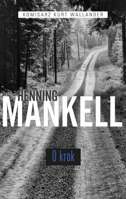 O krok - Henning Mankell | okładka