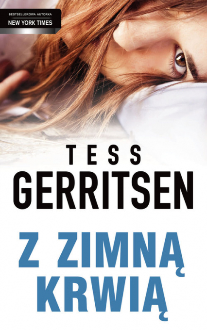 Z zimną krwią - Tess Gerritsen | okładka