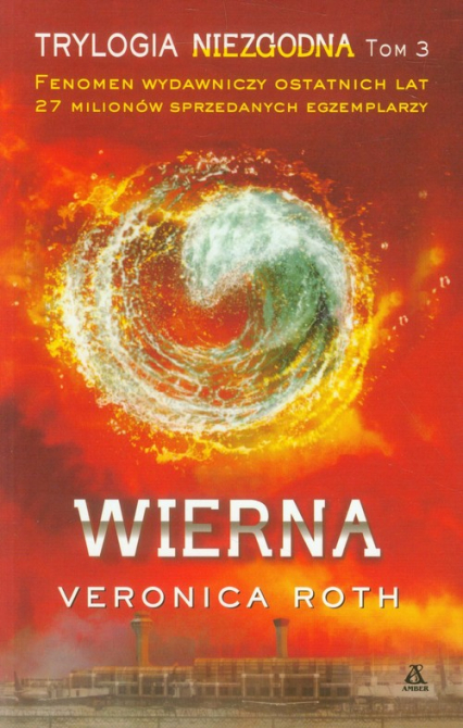 Wierna - Veronica Roth | okładka