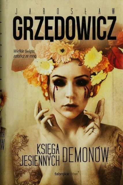 Księga jesiennych demonów - Jarosław Grzędowicz | okładka