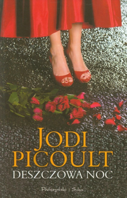 Deszczowa noc - Jodi Picoult | okładka