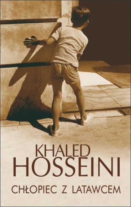 Chłopiec z latawcem - Hosseini Khaled | okładka