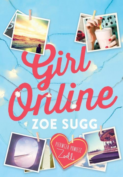Girl Online - Zoe Sugg | okładka