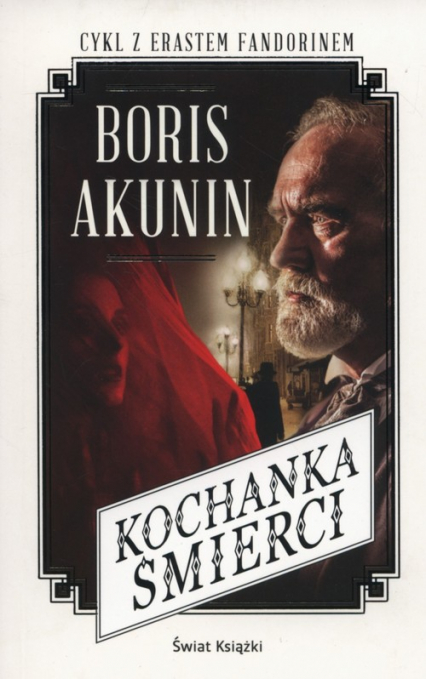 Kochanka śmierci - Boris Akunin | okładka