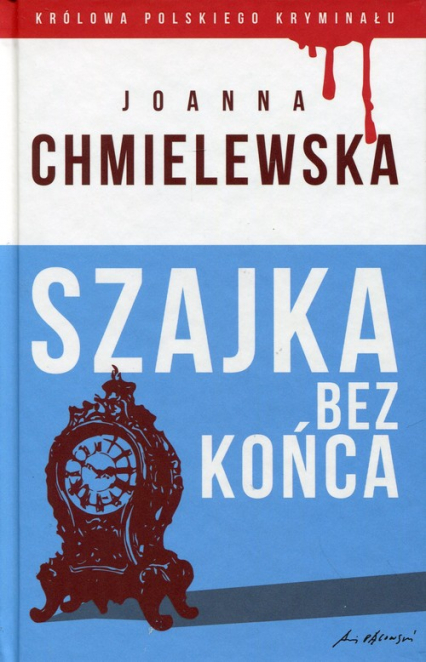 Szajka bez końca - Joanna Chmielewska | okładka
