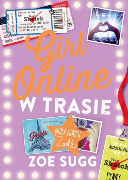 Girl Online w trasie - Zoe Sugg | okładka