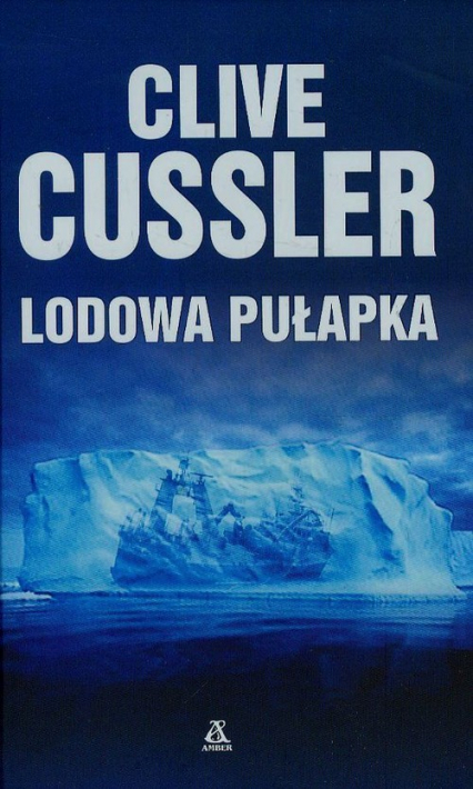 Lodowa pułapka - Clive Cussler | okładka