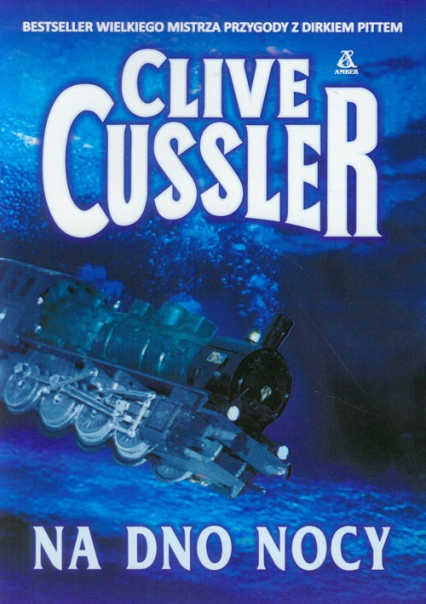 Na dno nocy - Clive Cussler | okładka