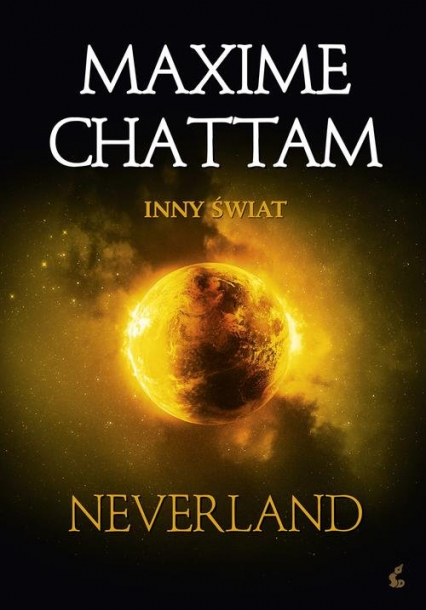 Inny świat. Neverland - Maxime Chattam | okładka