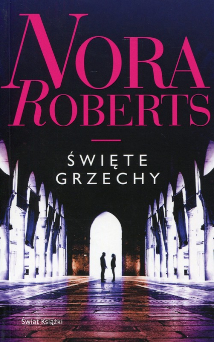 Święte grzechy - Nora Roberts | okładka