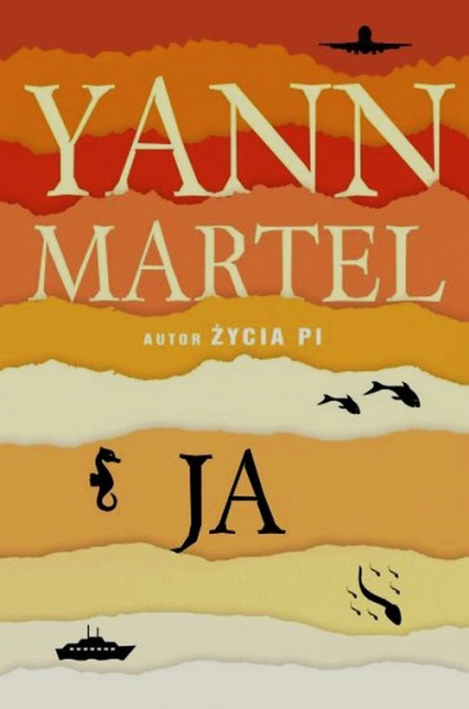 Ja - Yann Martel | okładka