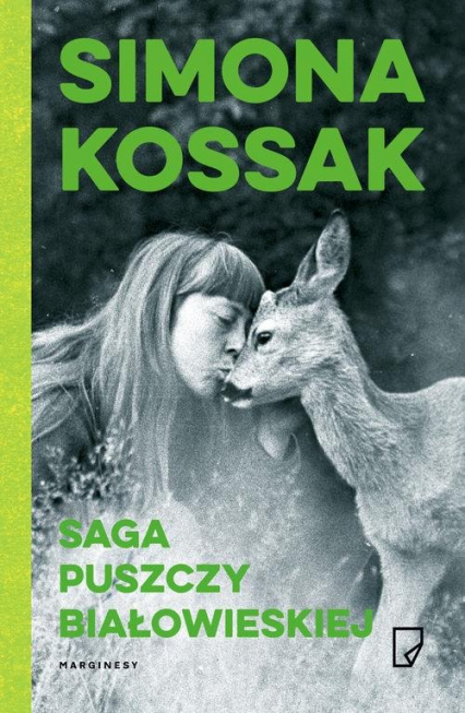Saga Puszczy Białowieskiej - Simona Kossak | okładka