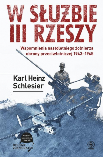 W służbie III Rzeszy - Karl H. Schlesier | okładka