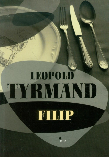 Filip - Leopold Tyrmand | okładka