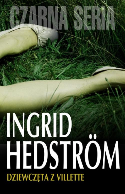 Dziewczęta z Villette - Ingrid Hedstrom | okładka