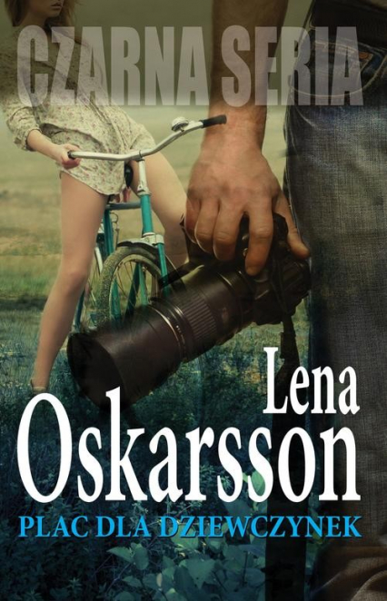 Plac dla dziewczynek - Lena Oskarsson | okładka