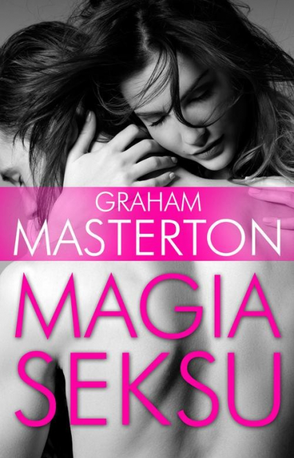 Magia seksu - Graham Masterton | okładka