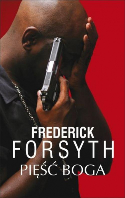 Pięść Boga - Frederick Forsyth | okładka