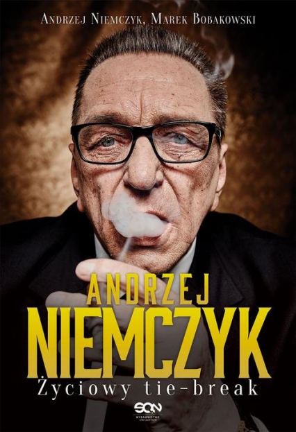 Andrzej Niemczyk. Życiowy tie-break - Andrzej Niemczyk, Marek Bobakowski | okładka