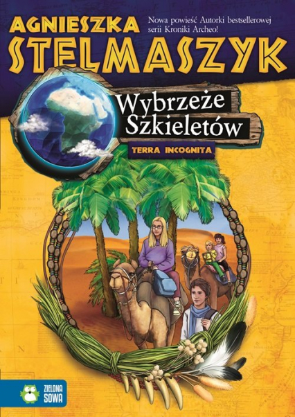 Terra Incognita. Wybrzeże Szkieletów - Agnieszka Stelmaszyk | okładka