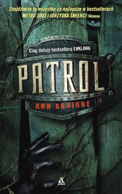 Enklawa 2. Patrol - Ann Aguirre | okładka