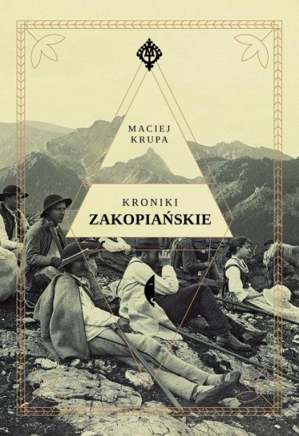 Kroniki zakopiańskie - Maciej Krupa | okładka