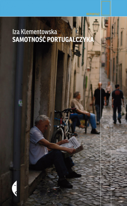 Samotność Portugalczyka - Iza Klementowska | okładka