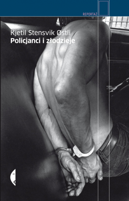 Policjanci i złodzieje - Kjetil Stensvik Ostli | okładka