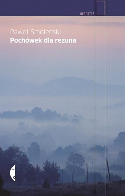 Pochówek dla rezuna - Paweł Smoleński | okładka