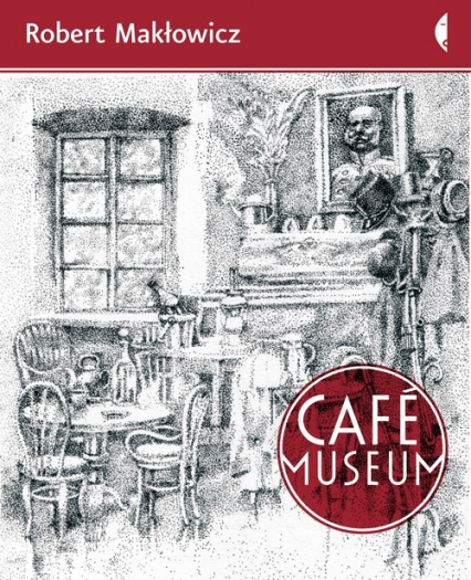 Cafe Museum - Robert Makłowicz | okładka